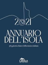 Annuario dell'isola. 365 giorni a fianco della musica italiana - Librerie.coop