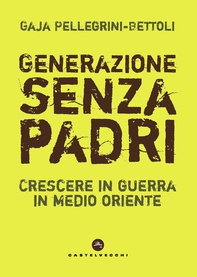 Generazione senza padri - Librerie.coop Generazione senza padri - Librerie.coop