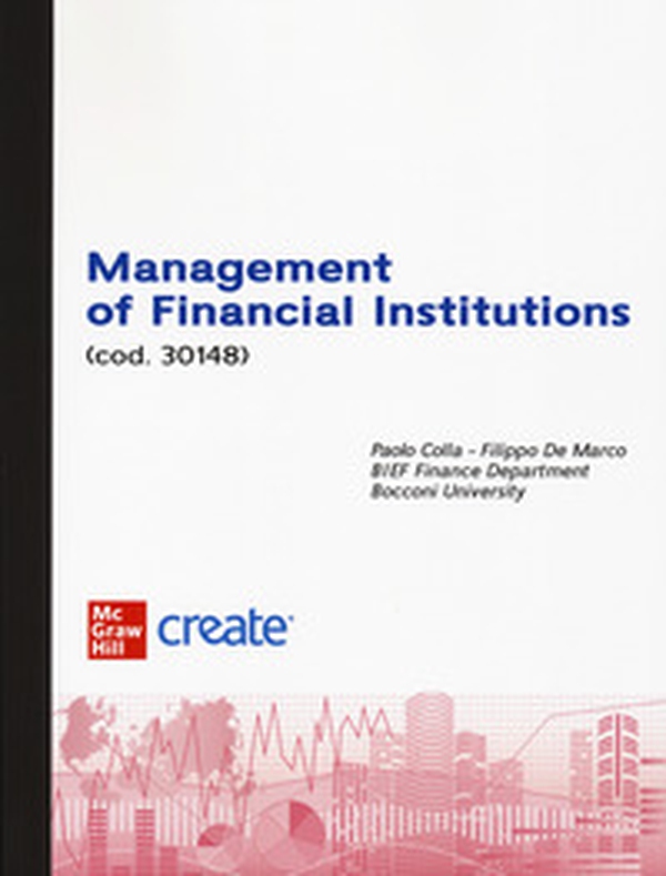 Management of financial institutions - Librerie.coop Management of financial institutions - Librerie.coop