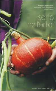 Sono nell'orto! - Librerie.coop