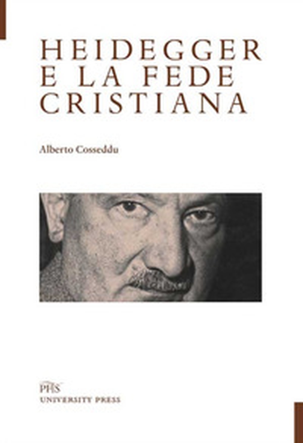 Heidegger e la fede cristiana - Librerie.coop Heidegger e la fede cristiana - Librerie.coop
