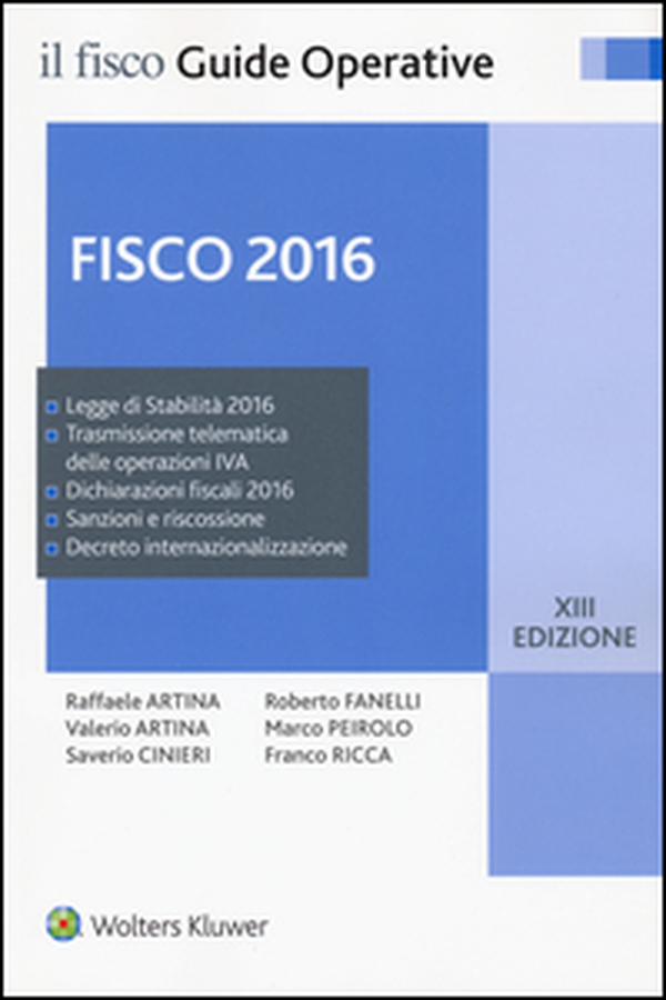 Fisco 2016. Imposte e adempimenti - Librerie.coop Fisco 2016. Imposte e adempimenti - Librerie.coop