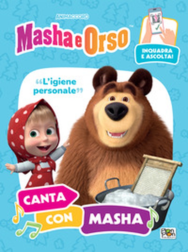 L'igiene personale. Canta con Masha. Masha e Orso - Librerie.coop L'igiene personale. Canta con Masha. Masha e Orso - Librerie.coop