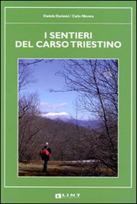 I sentieri del Carso triestino - Librerie.coop