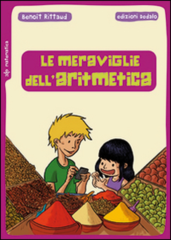 Le meraviglie dell'aritmetica - Librerie.coop Le meraviglie dell'aritmetica - Librerie.coop