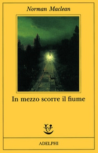 In mezzo scorre il fiume - Librerie.coop