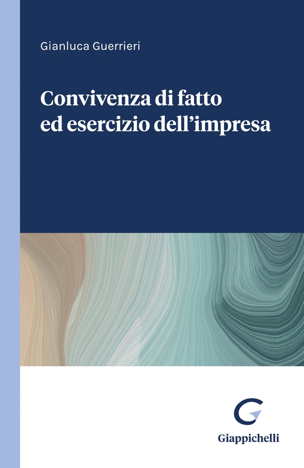Convivenza di fatto ed esercizio dell'impresa - e-Book - Librerie.coop Convivenza di fatto ed esercizio dell'impresa - e-Book - Librerie.coop