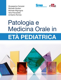 Patologia e Medicina Orale in età pediatrica - Librerie.coop