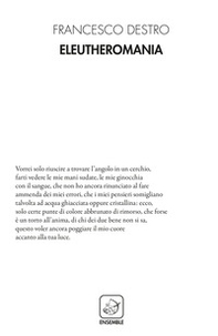 Eleutheromania - Librerie.coop Eleutheromania - Librerie.coop