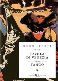 Favola di Venezia. Tango - Librerie.coop