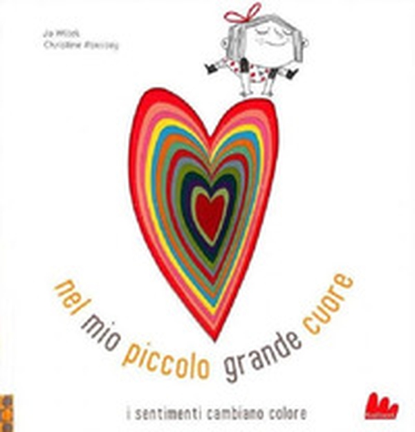 Nel mio piccolo grande cuore - Librerie.coop Nel mio piccolo grande cuore - Librerie.coop