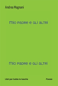 Mio padre e gli altri - Librerie.coop Mio padre e gli altri - Librerie.coop