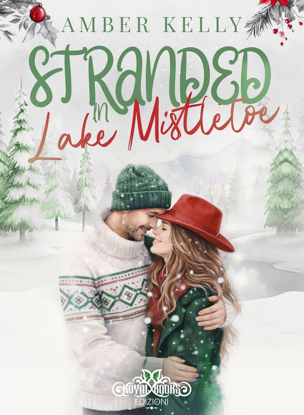 Stranded in Lake Mistletoe - Librerie.coop