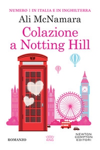 Colazione a Notting Hill - Librerie.coop Colazione a Notting Hill - Librerie.coop