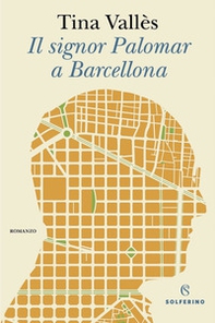 Il signor Palomar a Barcellona - Librerie.coop