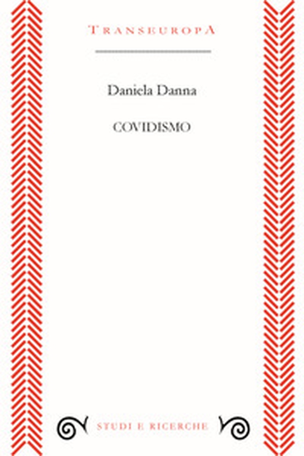 Covidismo - Librerie.coop Covidismo - Librerie.coop