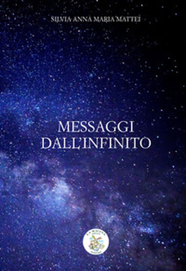 Messaggi dall'infinito - Librerie.coop Messaggi dall'infinito - Librerie.coop
