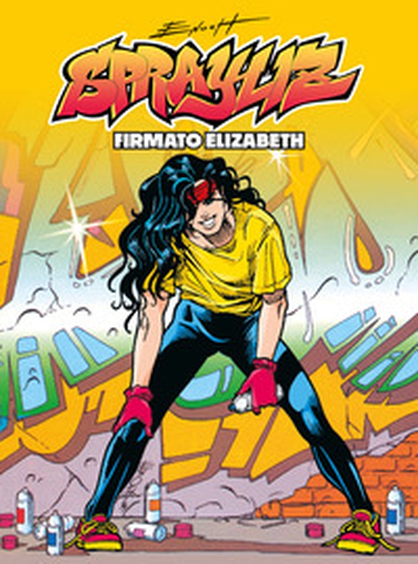 Sprayliz. Firmato Elizabeth - Librerie.coop