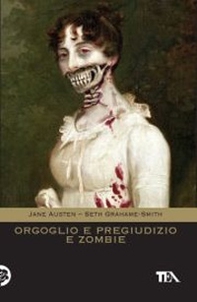 Orgoglio e pregiudizio e zombie - Librerie.coop Orgoglio e pregiudizio e zombie - Librerie.coop
