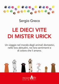 Le dieci vite di mister Urick - Librerie.coop