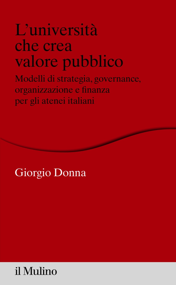 L'università che crea valore pubblico - Librerie.coop L'università che crea valore pubblico - Librerie.coop