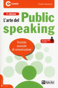 L'arte del public speaking. Tecniche avanzate di comunicazione - Librerie.coop L'arte del public speaking. Tecniche avanzate di comunicazione - Librerie.coop