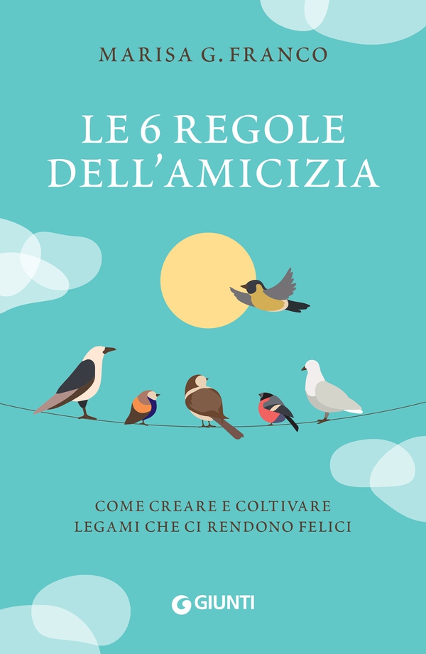 Le 6 regole dell'amicizia - Librerie.coop