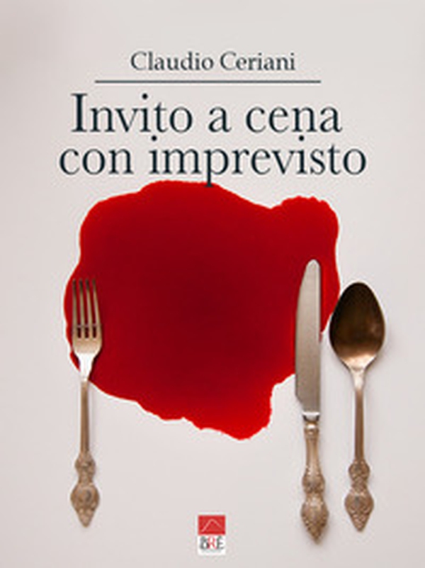 Invito a cena con imprevisto - Librerie.coop Invito a cena con imprevisto - Librerie.coop