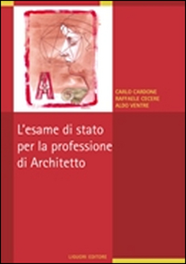 L'esame di stato per la professione di architetto - Librerie.coop L'esame di stato per la professione di architetto - Librerie.coop