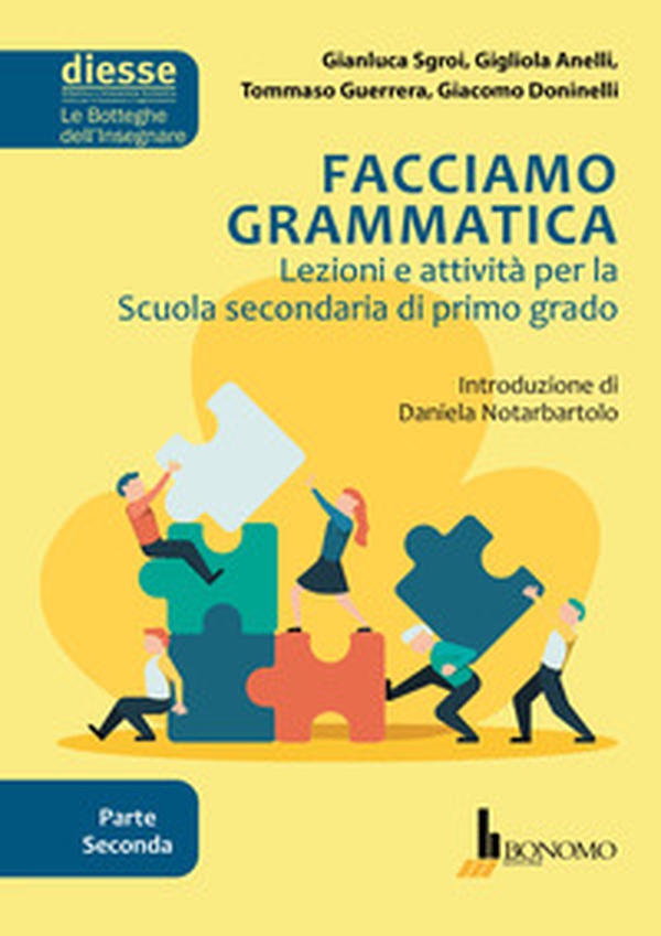 Facciamo grammatica. Lezioni e attività per la scuola secondaria di primo grado - Librerie.coop Facciamo grammatica. Lezioni e attività per la scuola secondaria di primo grado - Librerie.coop