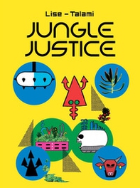 Jungle justice - Librerie.coop
