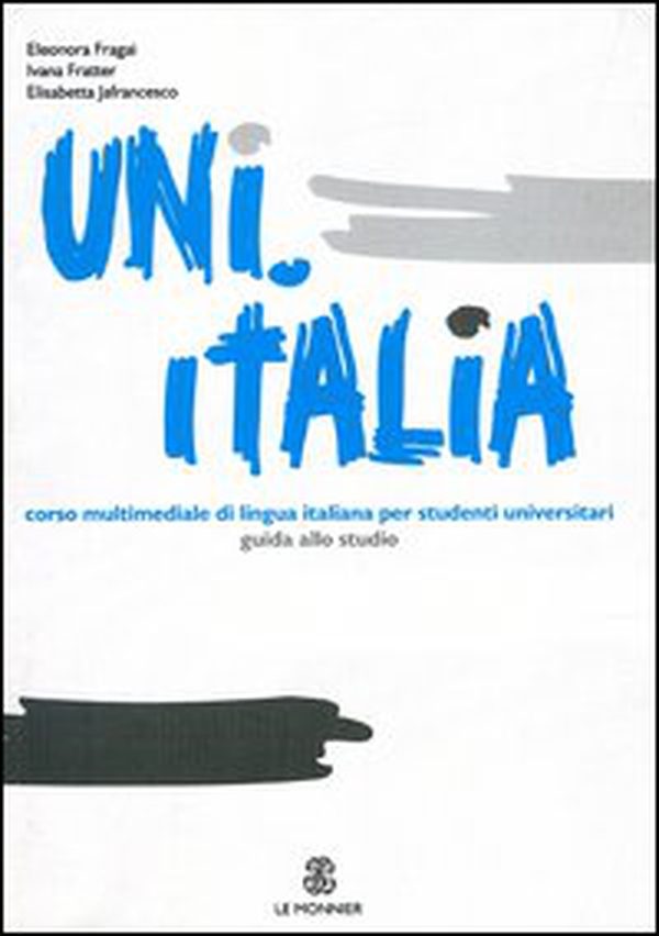 Uni.Italia. Guida allo studio - Librerie.coop Uni.Italia. Guida allo studio - Librerie.coop
