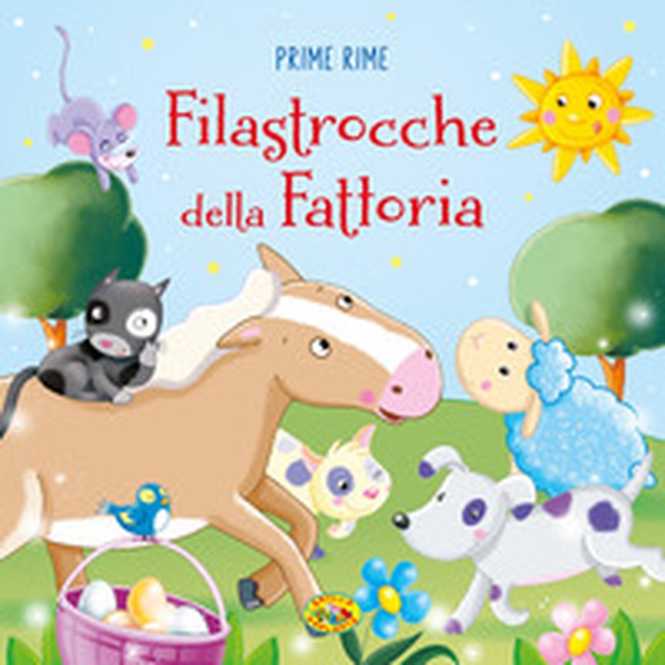 Filastrocche della fattoria. Prime rime - Librerie.coop