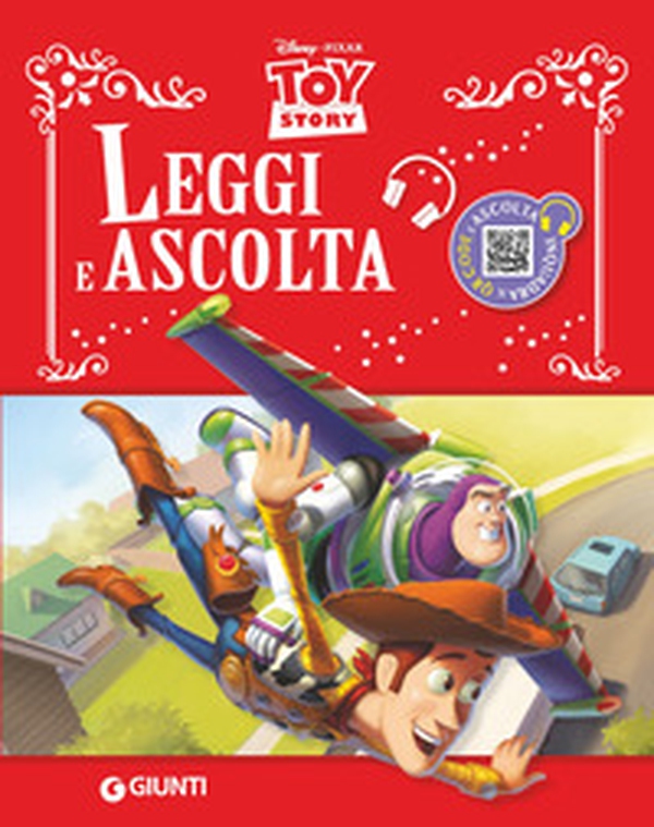 Toy story. Leggi e ascolta - Librerie.coop