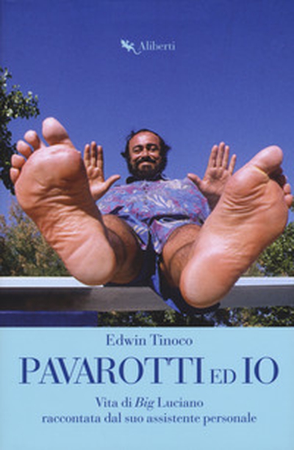 Pavarotti ed io. Vita di Big Luciano raccontata dal suo assistente personale - Librerie.coop Pavarotti ed io. Vita di Big Luciano raccontata dal suo assistente personale - Librerie.coop