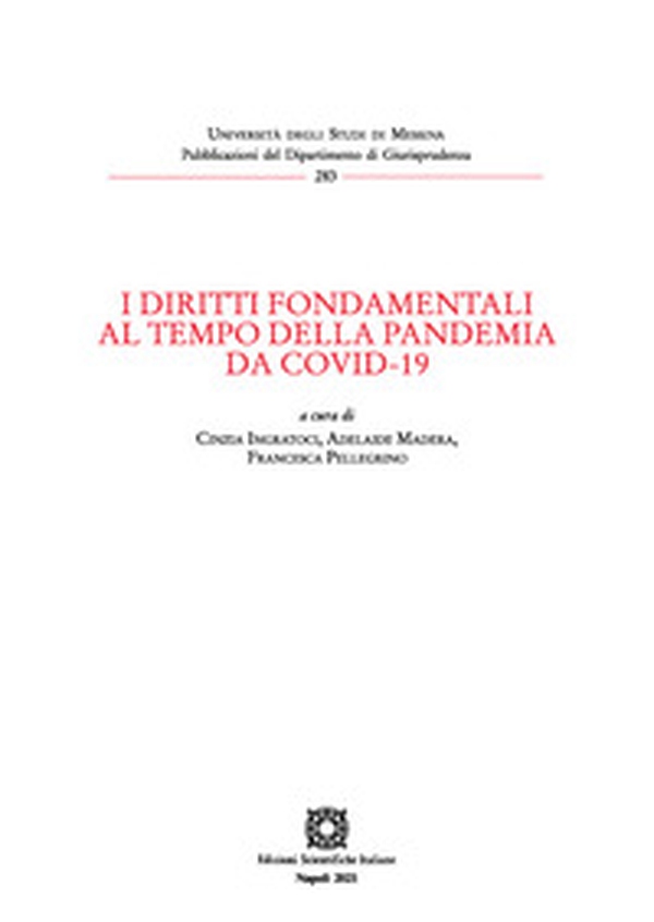 I diritti fondamentali al tempo della pandemia da Covid-19 - Librerie.coop I diritti fondamentali al tempo della pandemia da Covid-19 - Librerie.coop