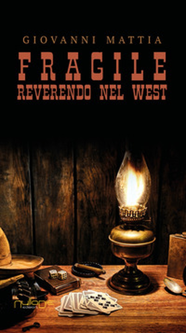 Fragile. Reverendo nel West - Librerie.coop Fragile. Reverendo nel West - Librerie.coop
