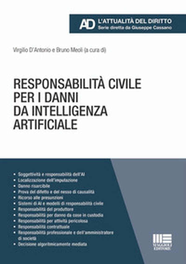 Responsabilità civile per i danni da intelligenza artificiale - Librerie.coop