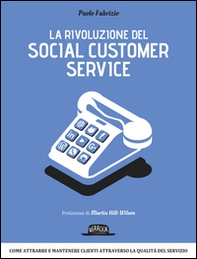 La rivoluzione del social customer service - Librerie.coop