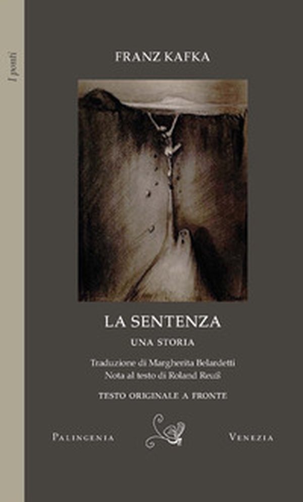 La sentenza. Testo originale a fronte - Librerie.coop La sentenza. Testo originale a fronte - Librerie.coop