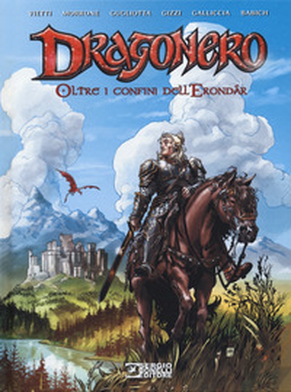 Oltre i confini dell'Erondar. Dragonero - Librerie.coop Oltre i confini dell'Erondar. Dragonero - Librerie.coop