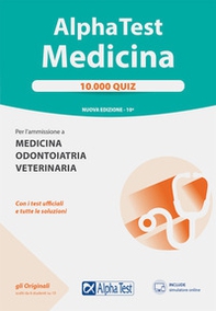 Alpha Test. Medicina. 10.000 quiz - Librerie.coop