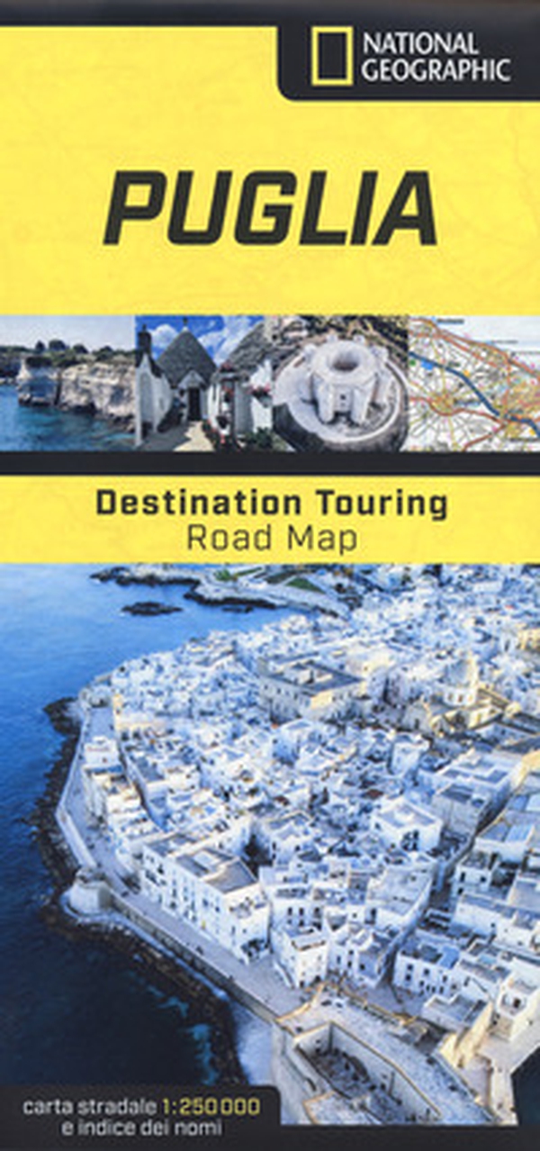 Puglia. Road Map. Destination Touring 1:250.000 - Librerie.coop Puglia. Road Map. Destination Touring 1:250.000 - Librerie.coop