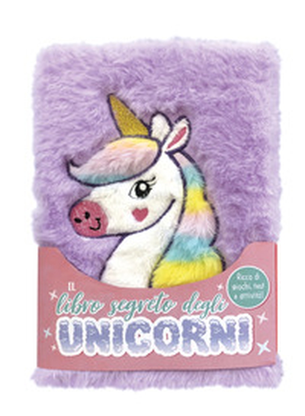 Il libro segreto degli unicorni - Librerie.coop Il libro segreto degli unicorni - Librerie.coop