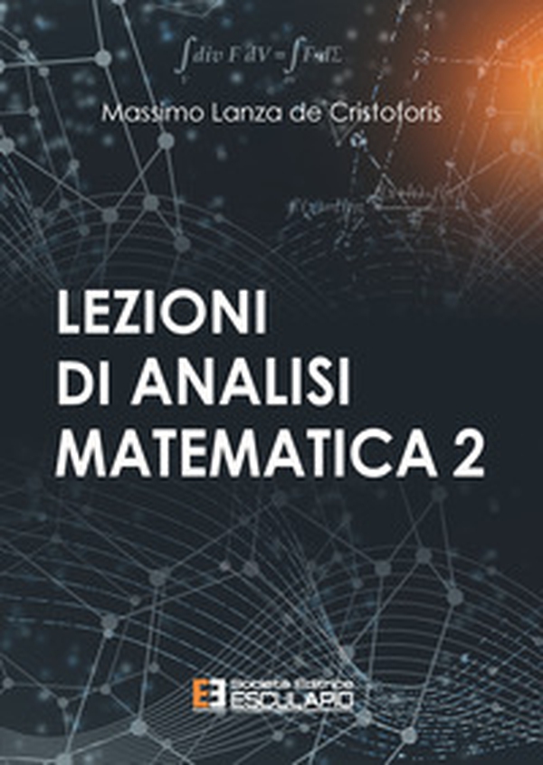 Lezioni di analisi matematica 2 - Librerie.coop Lezioni di analisi matematica 2 - Librerie.coop
