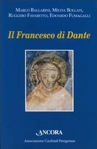 Il Francesco di Dante - Librerie.coop