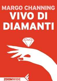 Vivo di diamanti - Librerie.coop Vivo di diamanti - Librerie.coop
