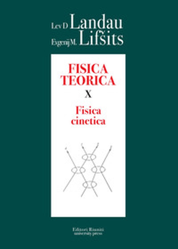Fisica teorica - Vol. 10 - Librerie.coop