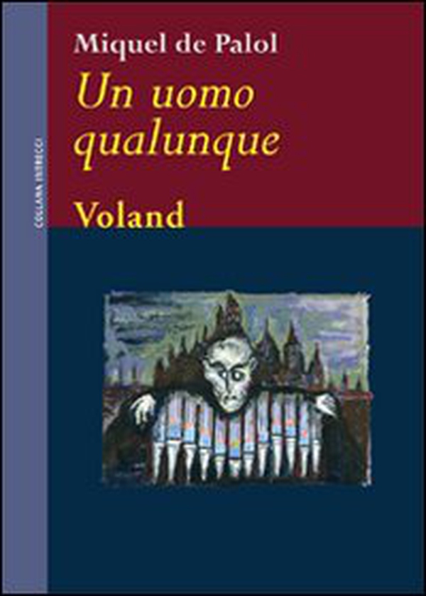 Un uomo qualunque - Librerie.coop Un uomo qualunque - Librerie.coop