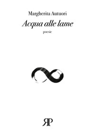 Acqua alle lame - Librerie.coop